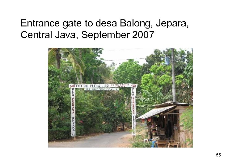 Entrance gate to desa Balong, Jepara, Central Java, September 2007 55 