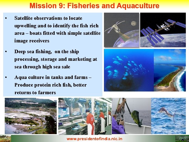 Mission 9: Fisheries and Aquaculture • Satellite observations to locate upwelling and to identify