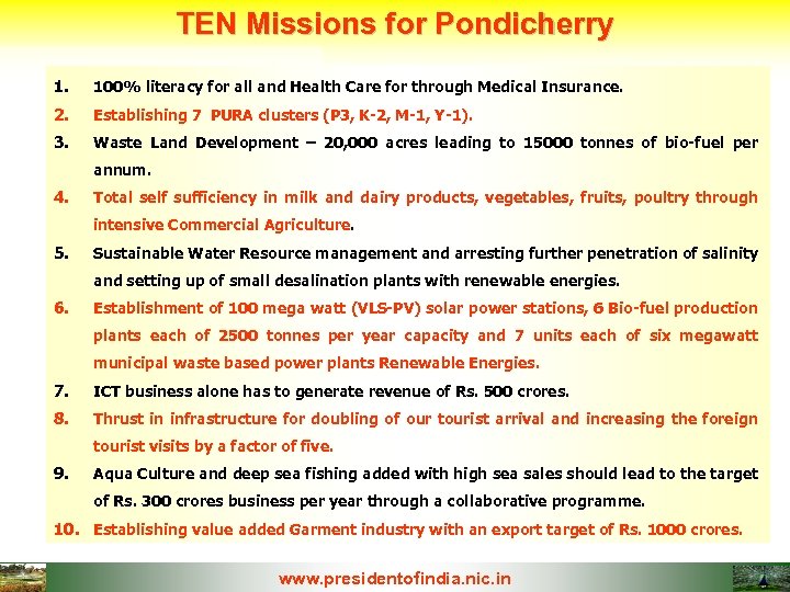 TEN Missions for Pondicherry 1. 100% literacy for all and Health Care for through