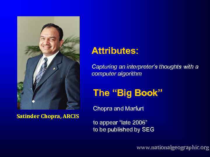 Attributes: Capturing an interpreter’s thoughts with a computer algorithm The “Big Book” Chopra and