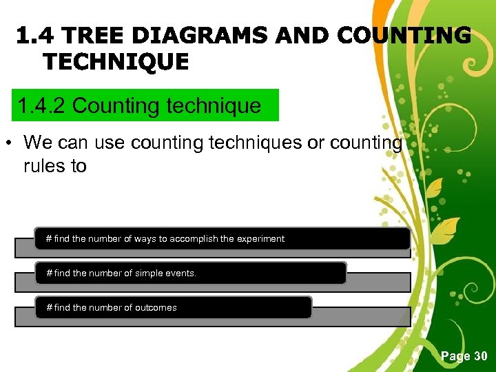 1. 4. 2 Counting technique • We can use counting techniques or counting rules