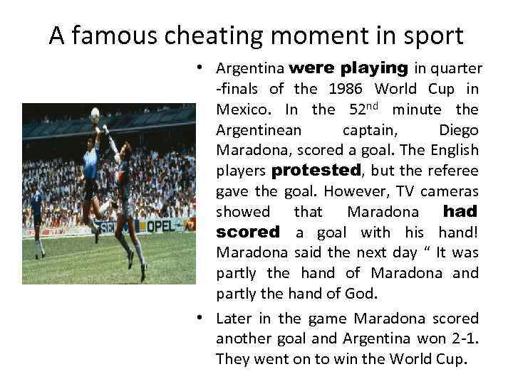 A famous cheating moment in sport • Argentina were playing in quarter -finals of
