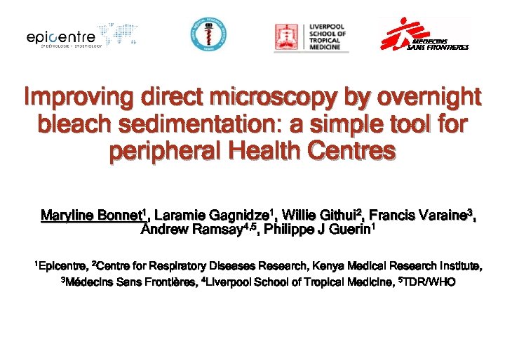 Improving direct microscopy by overnight bleach sedimentation: a simple tool for peripheral Health Centres