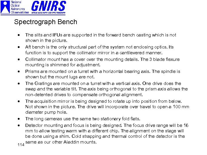 Spectrograph Bench · · · · 114 The slits and IFUs are supported in