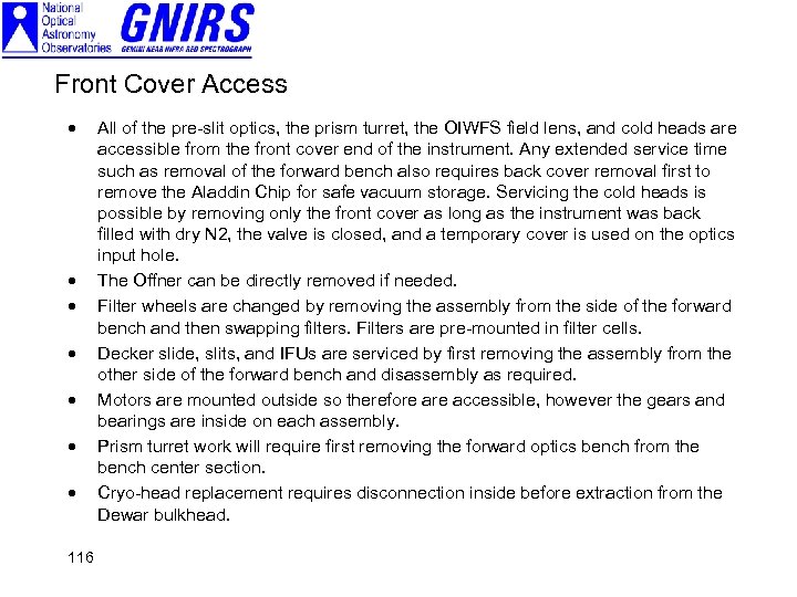 Front Cover Access · · · · 116 All of the pre-slit optics, the