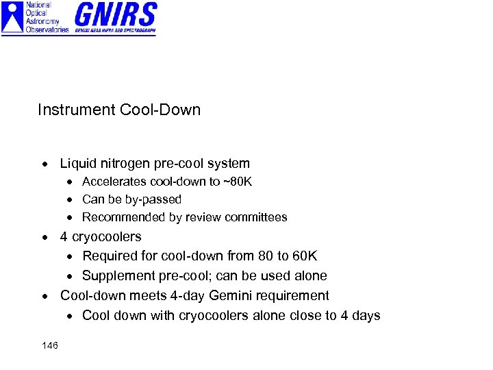 Instrument Cool-Down · Liquid nitrogen pre-cool system · Accelerates cool-down to ~80 K ·