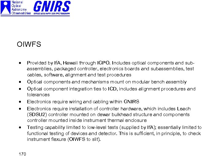 OIWFS · · · 170 Provided by If. A, Hawaii through IGPO. Includes optical