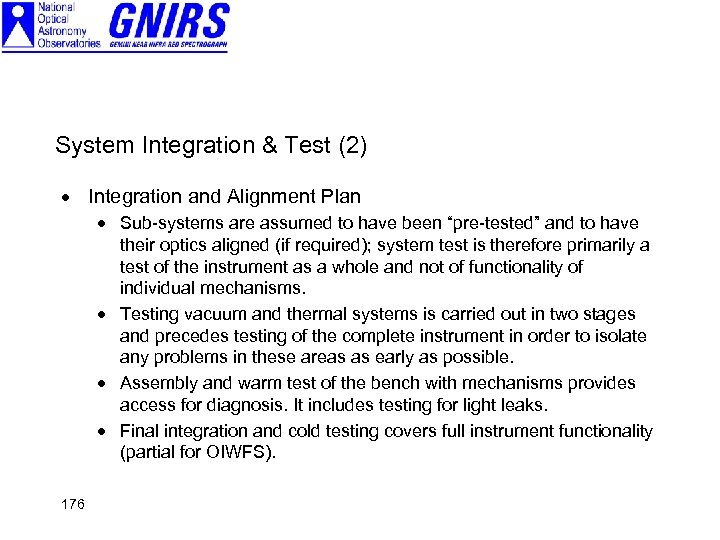 System Integration & Test (2) · Integration and Alignment Plan · Sub-systems are assumed
