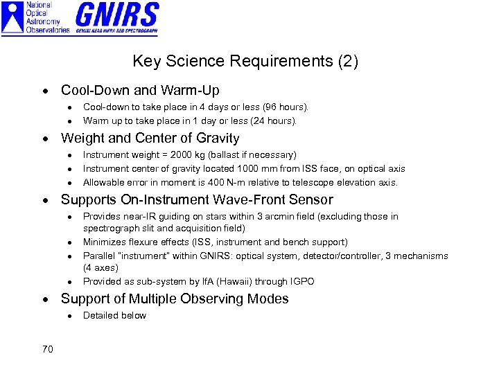 Key Science Requirements (2) · Cool-Down and Warm-Up · · Cool-down to take place
