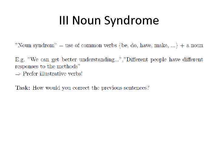 III Noun Syndrome 