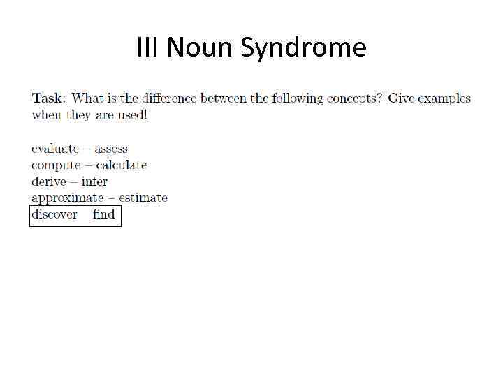 III Noun Syndrome 