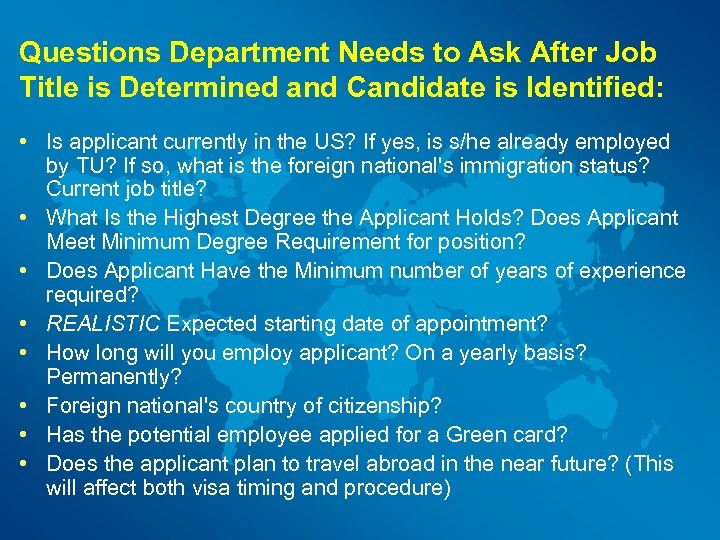 Questions Department Needs to Ask After Job Title is Determined and Candidate is Identified: