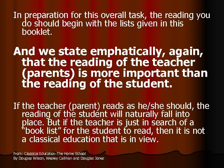 In preparation for this overall task, the reading you do should begin with the