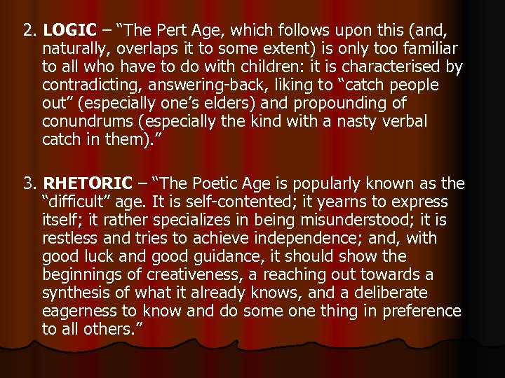 2. LOGIC – “The Pert Age, which follows upon this (and, naturally, overlaps it