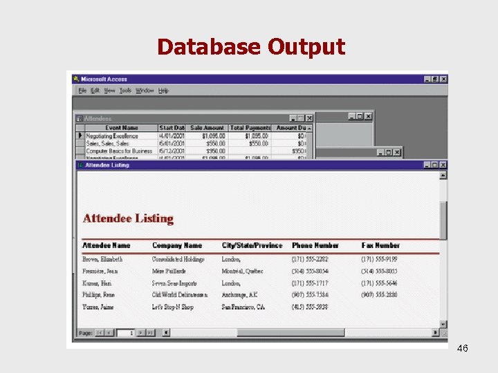 Database Output 46 