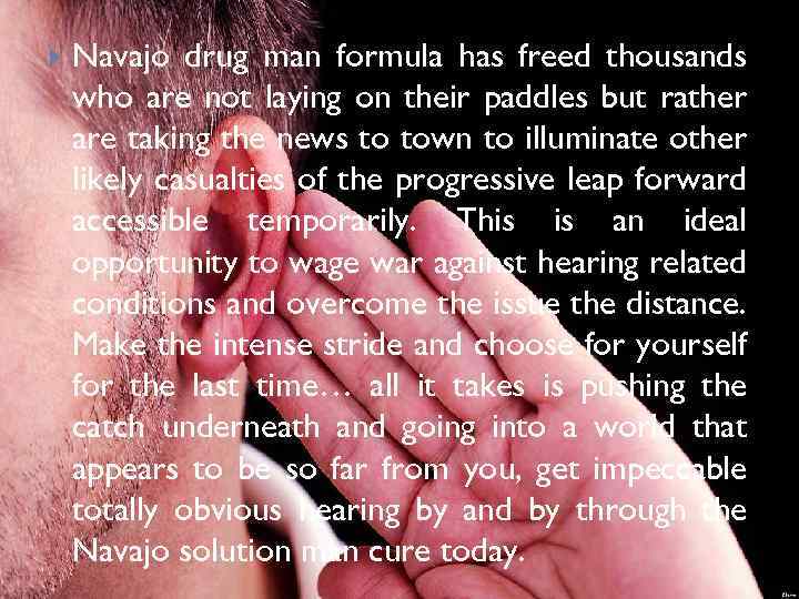  Navajo drug man formula has freed thousands who are not laying on their