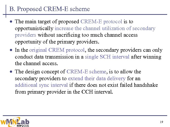 B. Proposed CREM-E scheme · The main target of proposed CREM-E protocol is to