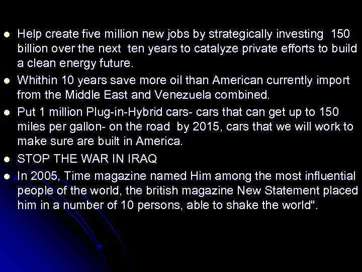 l l l Help create five million new jobs by strategically investing 150 billion