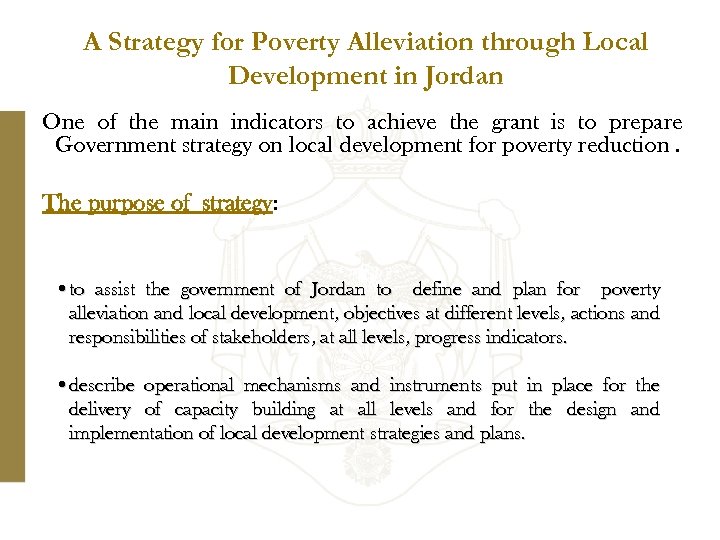 A Strategy for Poverty Alleviation through Local Development in Jordan One of the main