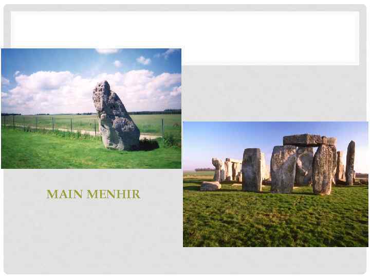 MAIN MENHIR 