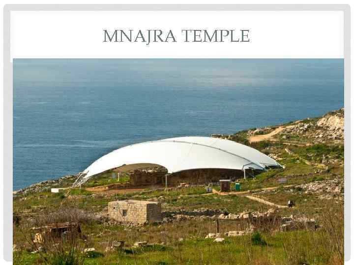 MNAJRA TEMPLE 