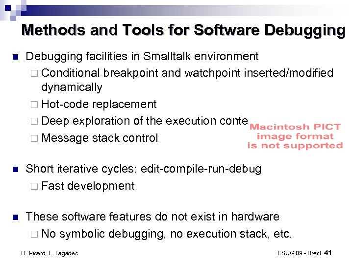 Methods and Tools for Software Debugging facilities in Smalltalk environment ¨ Conditional breakpoint and