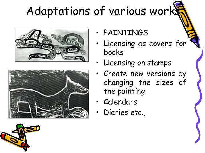 Adaptations of various works • PAINTINGS • Licensing as covers for books • Licensing