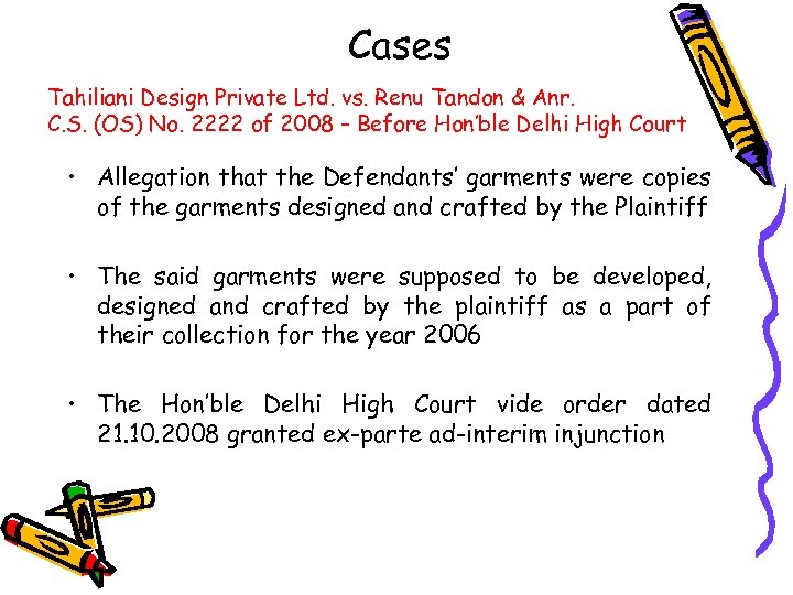 Cases Tahiliani Design Private Ltd. vs. Renu Tandon & Anr. C. S. (OS) No.