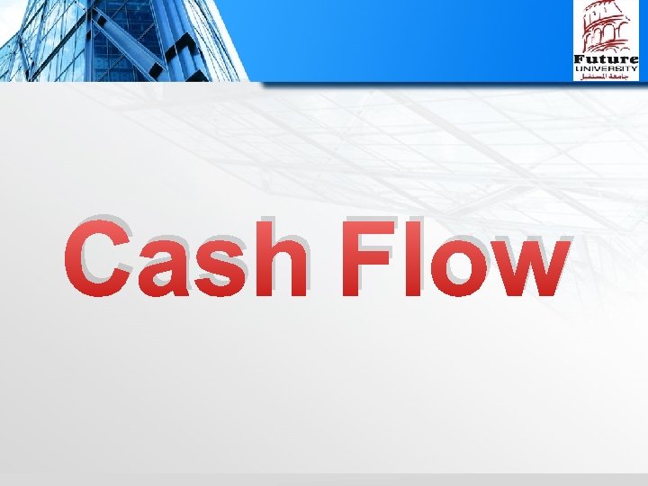 Cash Flow 