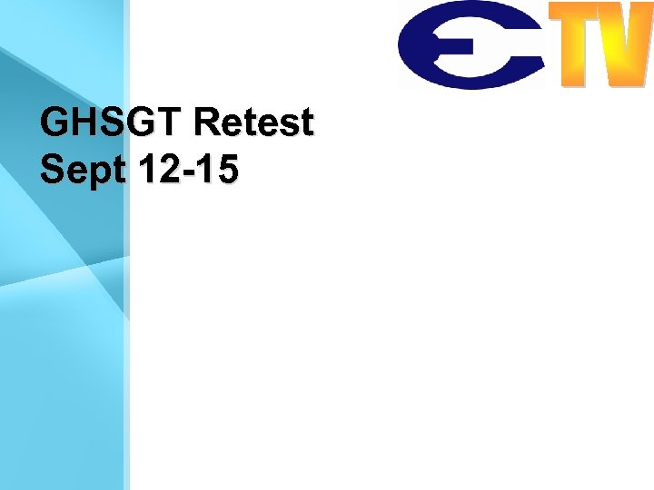 GHSGT Retest Sept 12 -15 