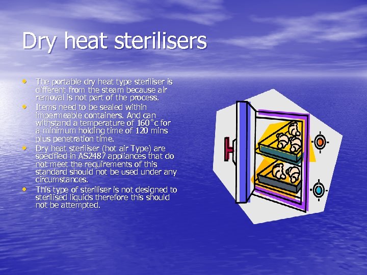 Dry heat sterilisers • The portable dry heat type steriliser is • • •