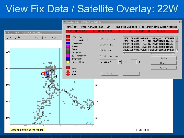View Fix Data / Satellite Overlay: 22 W Nov 01, 2006 0038 Z SSMI