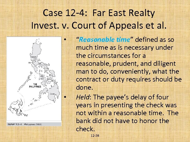 Case 12 -4: Far East Realty Invest. v. Court of Appeals et al. •
