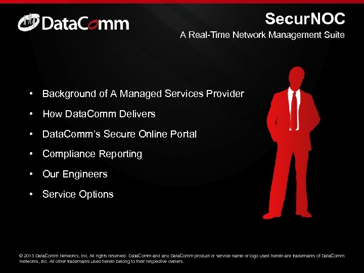 Secur. NOC A Real-Time Network Management Suite • Background of A Managed Services Provider