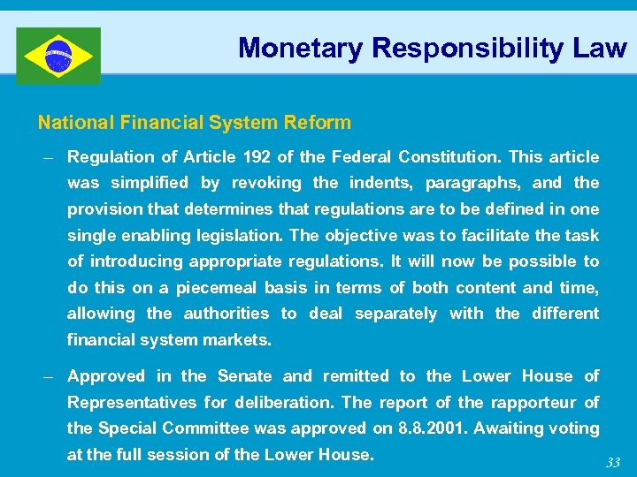 Monetary Responsibility Law National Financial System Reform – Regulation of Article 192 of the