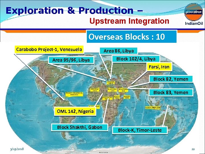 Exploration & Production – Upstream Integration Overseas Blocks : 10 Carabobo Project-1, Venezuela Area