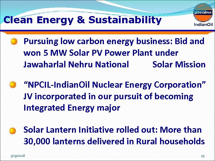 Clean Energy & Sustainability Pursuing low carbon energy business: Bid and won 5 MW