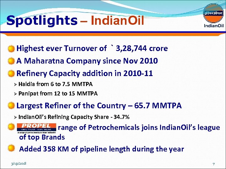 Spotlights – Indian. Oil Highest ever Turnover of ` 3, 28, 744 crore A