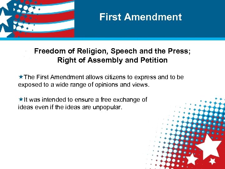 First Amendment Freedom of Religion, Speech and the Press; Right of Assembly and Petition