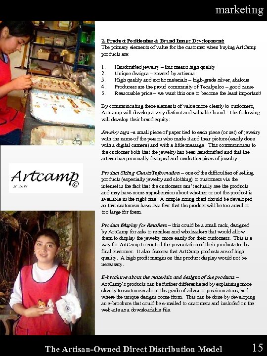 marketing 2. Product Positioning & Brand Image Development: The primary elements of value for