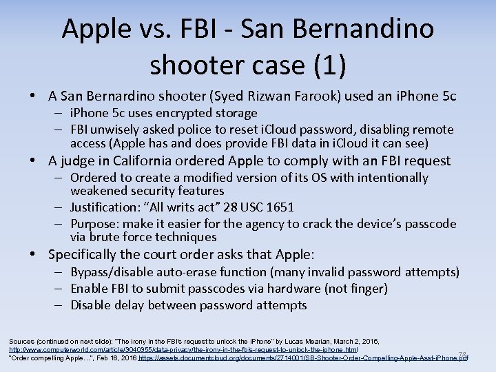 Apple vs. FBI - San Bernandino shooter case (1) • A San Bernardino shooter
