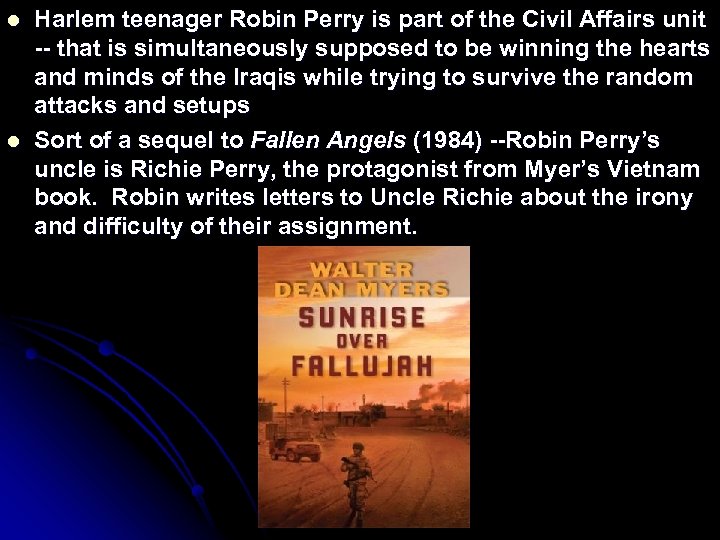 l l Harlem teenager Robin Perry is part of the Civil Affairs unit --