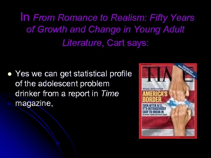  In From Romance to Realism: Fifty Years of Growth and Change in Young
