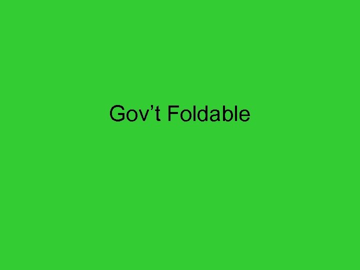Gov’t Foldable 