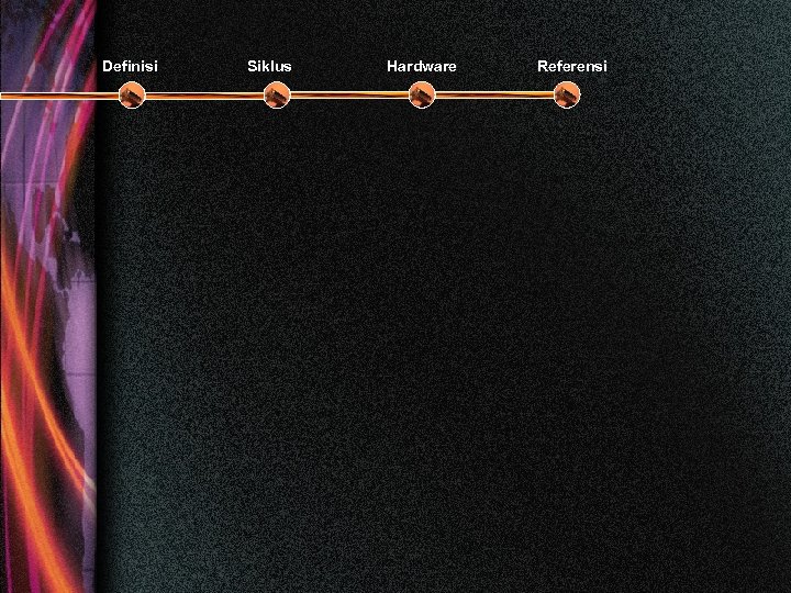 Definisi Siklus Hardware Referensi 