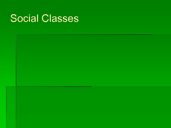 Social Classes 
