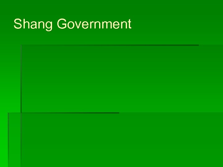 Shang Government 