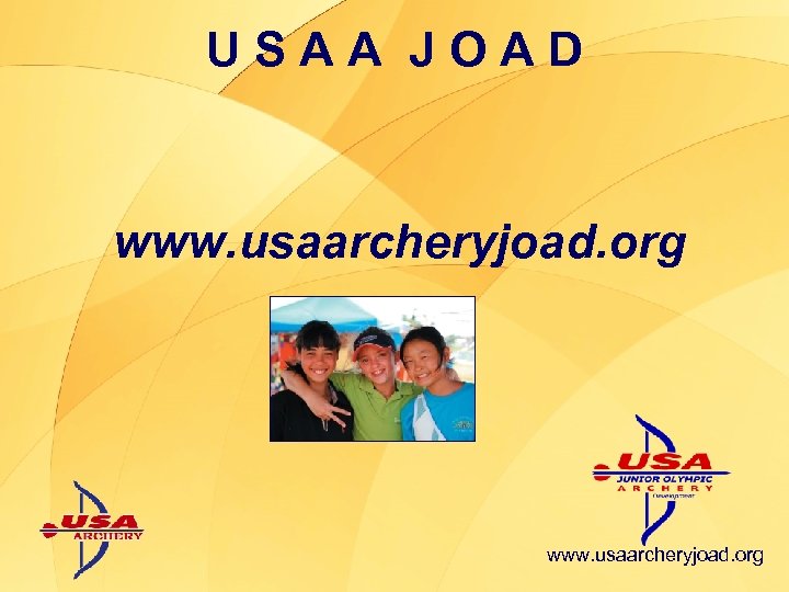 USAA JOAD www. usaarcheryjoad. org 