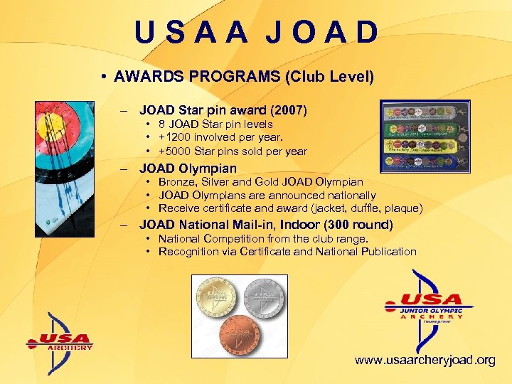 USAA JOAD • AWARDS PROGRAMS (Club Level) – JOAD Star pin award (2007) •