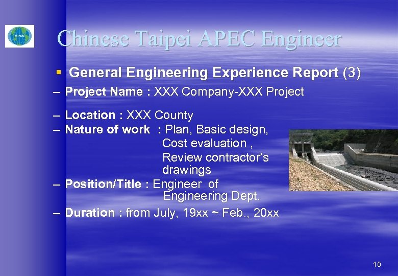 Chinese Taipei APEC Engineer § General Engineering Experience Report (3) – Project Name :